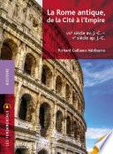 Les Fondamentaux - Rome, de la Cité à l'Empire