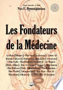 Les fondateurs de la Médecine