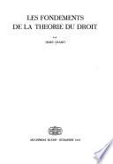 Les fondements de la théorie du droit