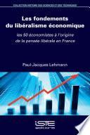 Les fondements du libéralisme économique