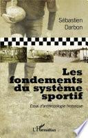 Les fondements du système sportif