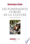 Les fondements oubliés de la culture