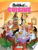 Les Fondus de la cuisine - 10 ans Cazenove