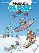 Les fondus de la glisse