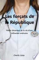 Les Forçats de la République