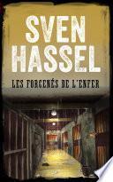 Les Forcenés de l’Enfer