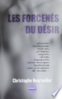Les Forcenés du désir