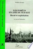 Les forêts en Asie du Sud-Est
