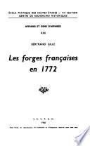 Les forges franca̧ises en 1772