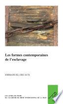 Les formes contemporaines de l'esclavage