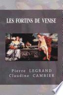 LES FORTINS DE VENISE
