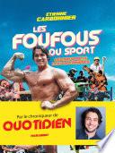 Les foufous du sport