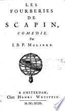 Les fourberies de Scapin, comédie par J. B. P. de Molière