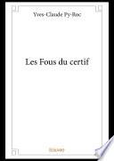 Livre Les Fous du certif