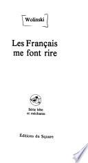 Les Français me font rire