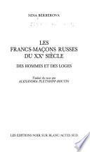 Les francs-maçons russes du XXe siècle