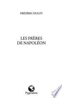 Les frères de Napoléon