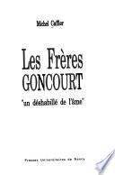 Les frères Goncourt