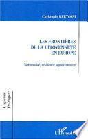 Les frontières de la citoyenneté en Europe