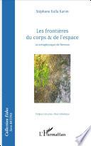 Les frontières du corps & de l'espace