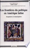 Les frontières du politique en Amérique latine