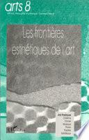 Les frontières esthétiques de l'art