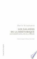 Les galaxies de la rhétorique