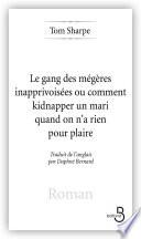 Les Gang des mégères inapprivoisées