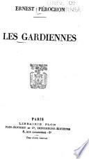 Les gardiennes