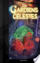 Les Gardiens Célestes