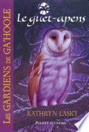 Les Gardiens de Ga'Hoole - tome 5