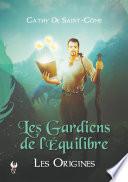 Les Gardiens de l'Équilibre