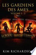 Les gardiens des âmes: Volume 1 - 3