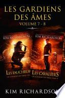 Les gardiens des âmes: Volume 7 - 8