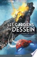 Les Gardiens du Dessein