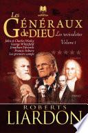 Les généraux de Dieu: Les revivalistes