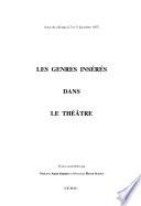 Les genres insérés dans le théâtre