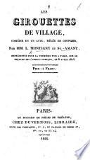 Les Girouettes de Village, comédie en un acte, mêlée de couplets, etc