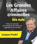 Les grandes affaires criminelles pour les Nuls NE