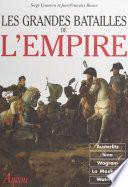 Livre Les Grandes Batailles de l'Empire
