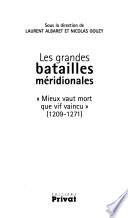 Les grandes batailles méridionales