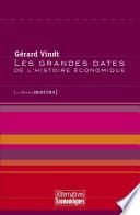 Les Grandes dates de l'histoire économique