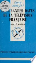 Les grandes dates de la télévision française