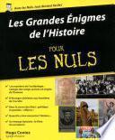 Les Grandes Enigmes de l'Histoire pour les Nuls