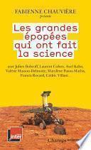 Les grandes épopées qui ont fait la science