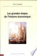 Les grandes étapes de l'histoire économique