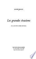 Les grandes évasions de la Seconde Guerre mondiale