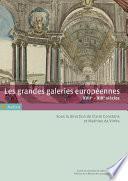 Les grandes galeries européennes