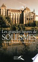 Les Grandes Heures de Solesmes