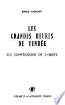 Les grandes heures de Vendée